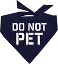 Do Not Pet Dog Bandana by TeesTails