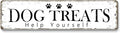 12x3 Inch Dog Treats Sign PC Signage Decor by ZonleeApex