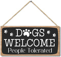 Dog Welcome People Tolerated Dog Lover Rustic Wooden Hanging Sign Decor by Zodvery