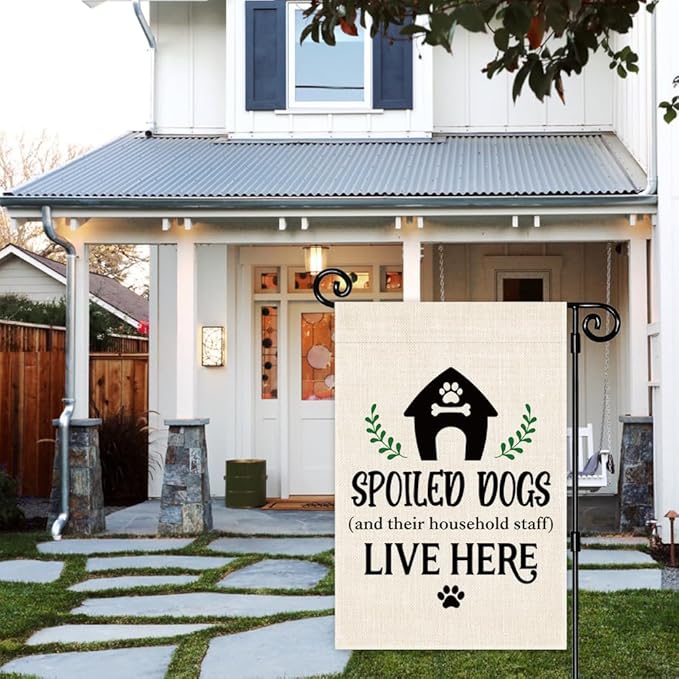 Spoiled Dogs and Their Household Staff Live Here Garden Flag, Double Sided Yard - Image 5