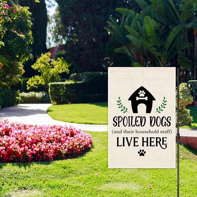 Spoiled Dogs and Their Household Staff Live Here Garden Flag, Double Sided Yard - Image 4