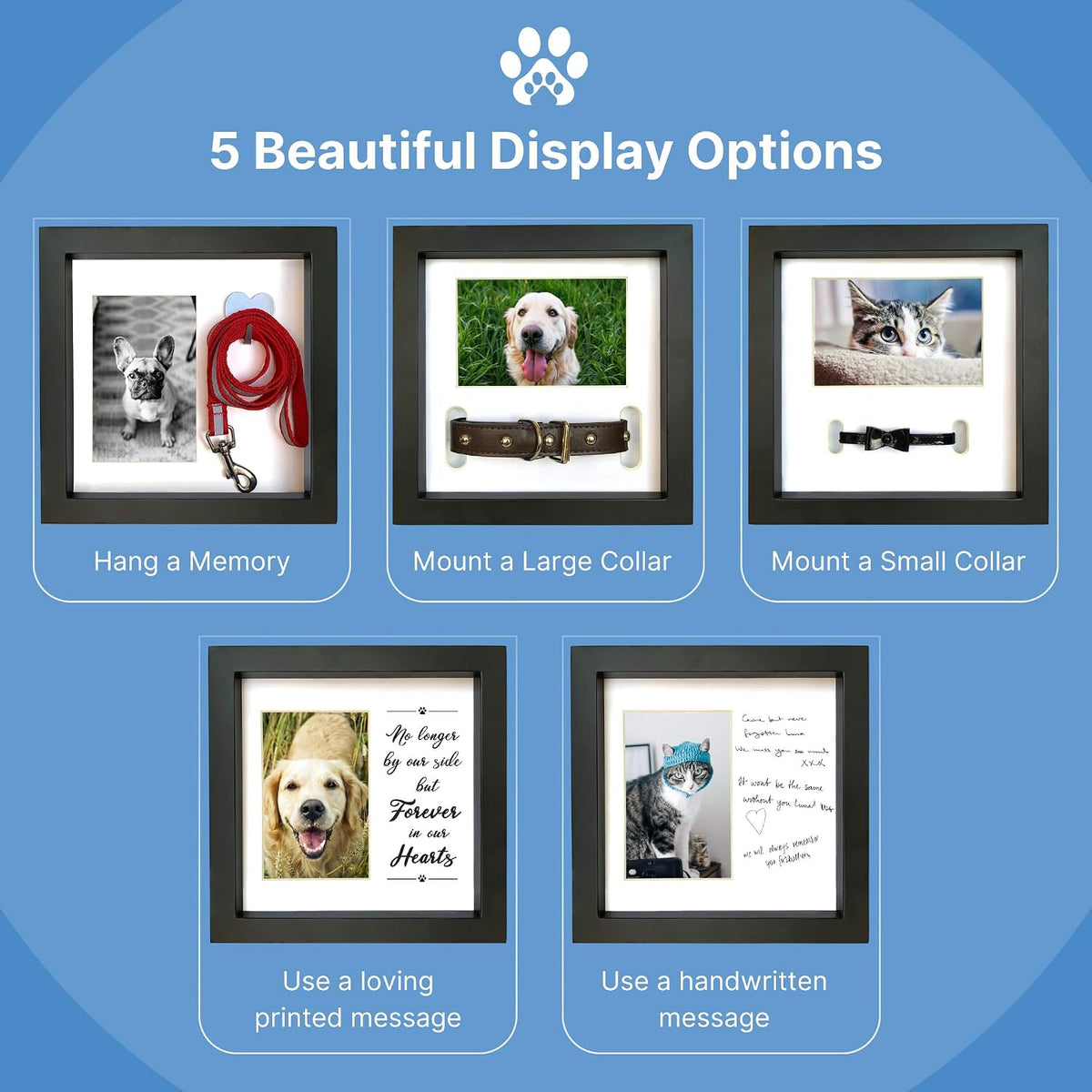 Dog Memorial Picture Frame with 5 Display Options- Dog Collar Memorial Frame Gift - Cat or Dog Pet Loss Gift for a Grieving Friend - Pet Remembrance Gift and Sympathy Photo Keepsake