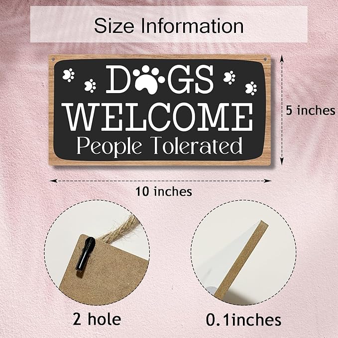 Dog Welcome People Tolerated Dog Lover Rustic Wooden Hanging Sign Decor - Image 2