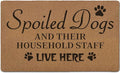 Funny Spoiled Dog Door Mats, Dog Mat by Unknown
