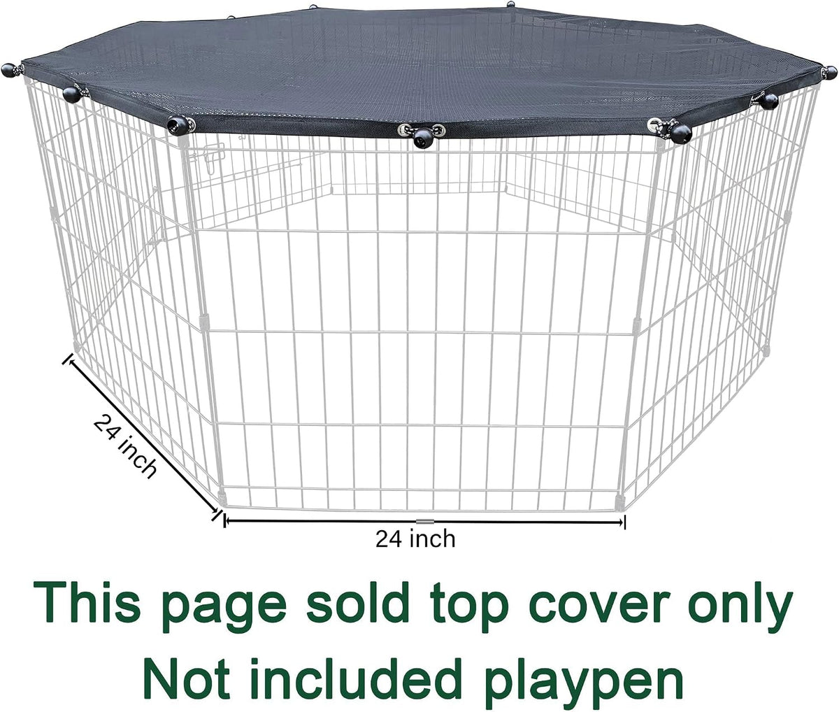 Universal Octagonal Dog Playpen Top Cover, Provide Shade and Security for Pets Outdoor and Indoor, Fits All 24" Wide 8 Panel Pet Exercise Pen (8x24 W Cover, Mesh)