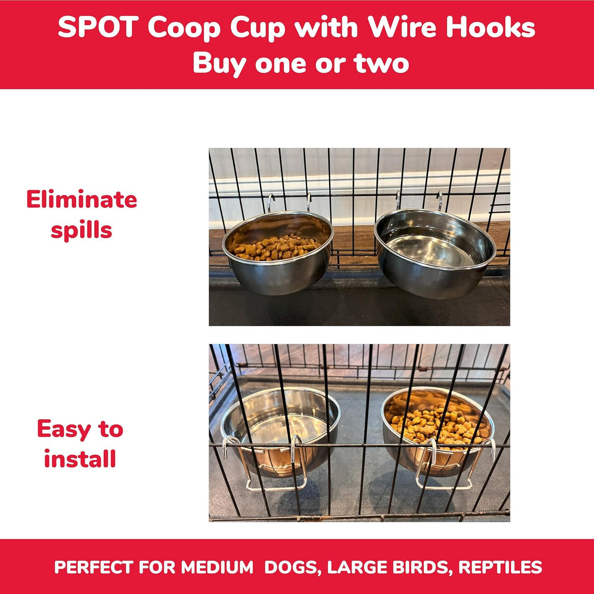 SPOT Coop Cup Wire Hanger - Stainless Steel Hanging Bowl for Pet Crates, Easy Install, Chew-Proof, Removable Water/Kibble Bowl for Medium Dogs, Cats, Large Birds, Reptiles - 3.75 Cups (30 Oz)